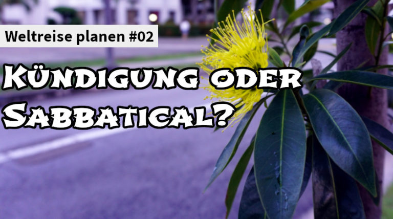Thumbnail - Kündigung oder Sabbatical